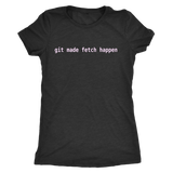 git made fetch happen tee - pink