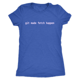 git made fetch happen tee - pink