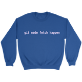 git made fetch happen crew - pink