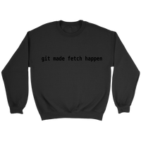 git made fetch happen crew - black