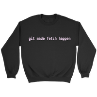 git made fetch happen crew - pink