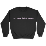 git made fetch happen crew - pink